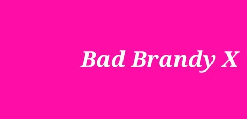 Header of badbrandyx