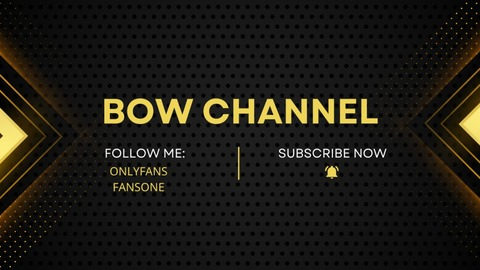 Free access to (@bowchannel) Leaked OnlyFans - LeakedOnlyF